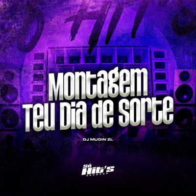 Montagem Teu Dia de Sorte - Single