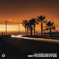 Bette Davis Eyes — Chase Maverix
