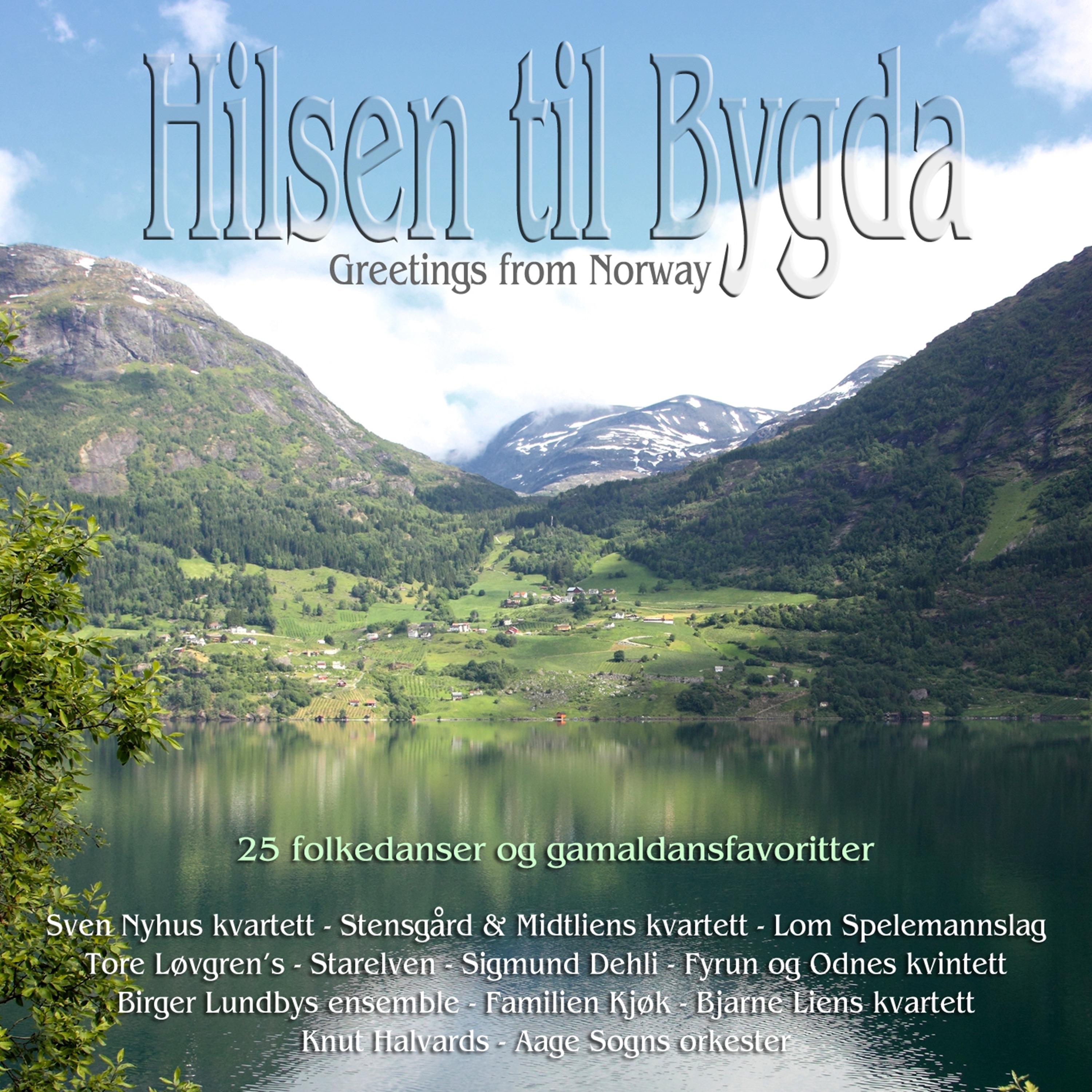 Hilsen til Bygda - Greetings from Norway
