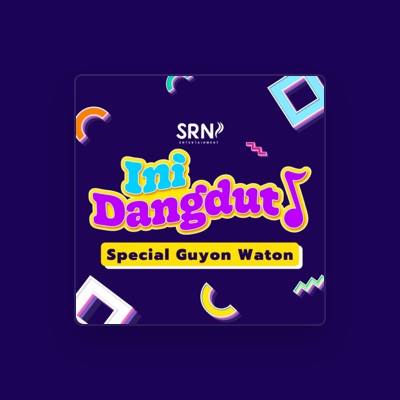 Dengarkan GUYON WATON, tonton video musik, baca bio, lihat tanggal tur & lainnya!