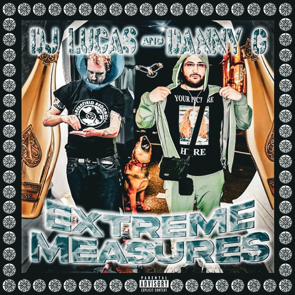 EXTREME MEASURES (feat. Dj Lucas)