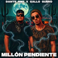 Millón Pendiente - Single - Solar Punch, Dante Rmz & El Gallo Güero