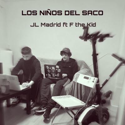 Los niños del saco (feat. F the kid & NECROW) - Single