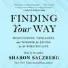 Finding Your Way - Sharon Salzberg