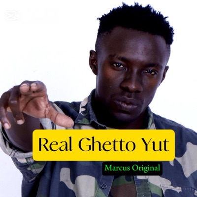Real Ghetto Yut - Single