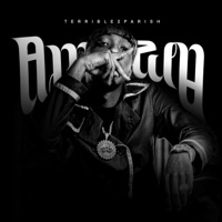 AMAZEN - Single - Terrible2Parish