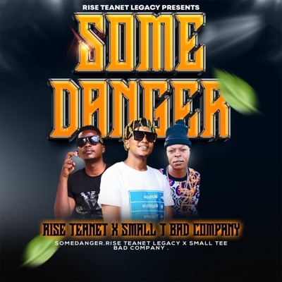 Somedanger (feat. Small T Bad Company) - Single
