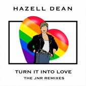 Turn It Into Love (JNR Extended)