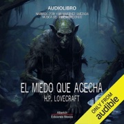 El miedo que acecha [The Lurking Fear] (Unabridged) - Howard Phillips Lovecraft