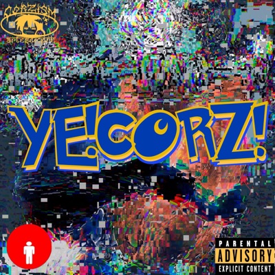 YE!CORZ! (feat. Giacomo1giacomo) - Single