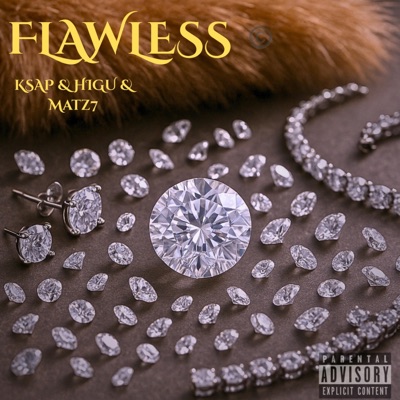 Flawless (feat. Higu) [Freestyle] - Single