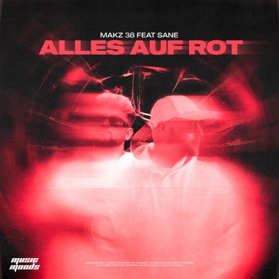 Alles Auf Rot (feat. SANE) - Single