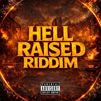 Hell Raised Riddim (Album)