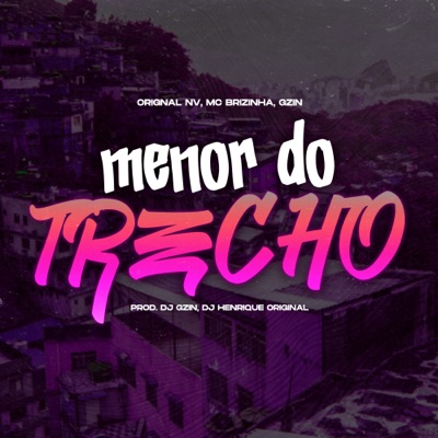 Menor do Trecho - Single