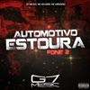 Automotivo Estoura Fone 2 (feat. MC MTOODIO) - Single