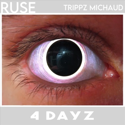 4 Dayz (feat. Trippz Michaud) - Single