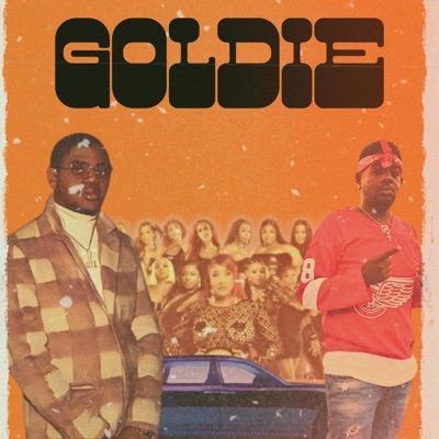 Goldie (feat. Fat Cuz) - Single