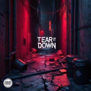 Tear It Down