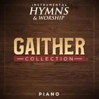 Because He Lives — Instrumental Hymns and Worship