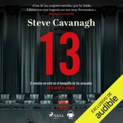 Trece: Eddie Flynn, Vol. 1 (Unabridged) - Steve Cavanagh