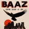 BAAZ (feat. Jokhay) - JJ47, Talhah Yunus & Talha Anjum lyrics