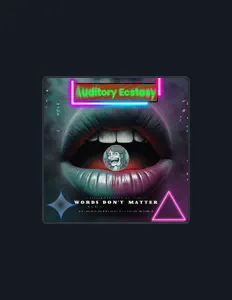 Ouça Auditory Ecstasy, assista a videoclipes, leia a biografia, veja as datas das turnês e mais!