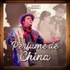 Juliano Moreno - Perfume de China