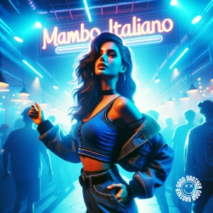 Mambo Italiano (TECHNO)