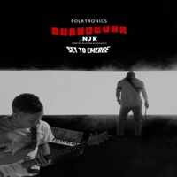 Bhandeuna (feat. Neetesh Jung Kunwar) - Single - Folktronics, Deepson Putuwar & Kiran Nepali