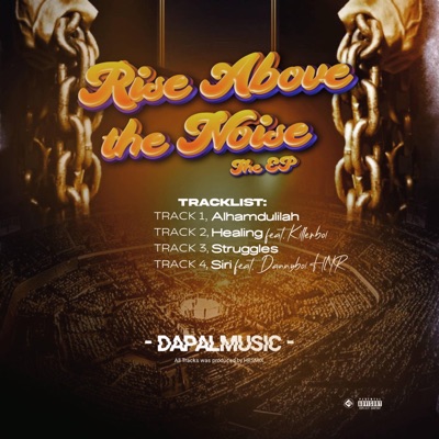 RISE ABOVE THE NOISE - EP