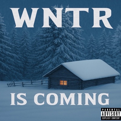 WNTR IS COMING EP - Single