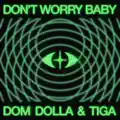 Don`t Worry Baby (Radio Edit)