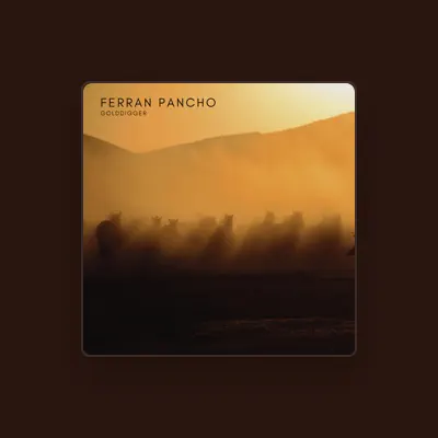 Listen to Ferran Pancho, watch music videos, read bio, see tour dates & more!