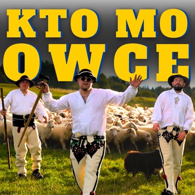 Kto mo owce (feat. SadLee & Wojtek Spotoka) - Single