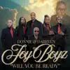 Will You Be Ready