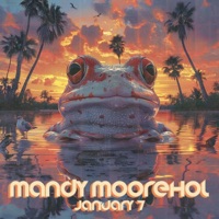 January 7 - Single - Mandy Moorehol