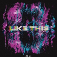 Like This - Single - So-Ma