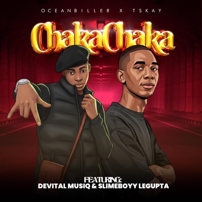 CHAKA CHAKA (feat. Devital Musiq & Slimeboyy_LeGupta) - Single