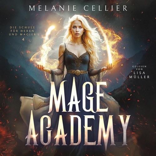 Mage Academy: Die Schule der Hexen und Magier, Band 4 cover