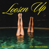 HUGEL & Dawty - Loosen Up (feat. Preston Harris) artwork