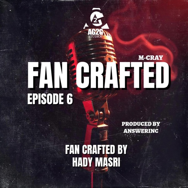 Fan Crafted Ep 6