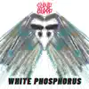 White Phosphorus