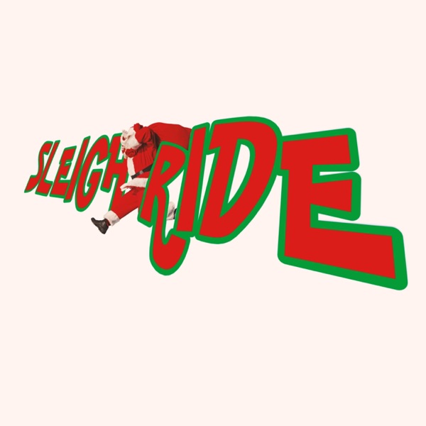 SLEIGH RIDE #JERSEYCLUB - Single
