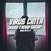 VIRUS CINTA DISKO TANAH SADAP - Single