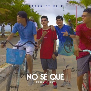 No se que LA X (feat. EL R) [OFICIAL]