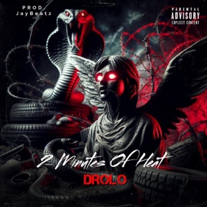 2 Minutes Of Heat (feat. JayBeatz)