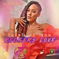 Rockers Love - Single - Tuff Like Iron