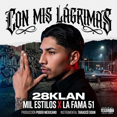 Con mis lágrimas (feat. La fama 51) - Single