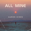 All Mine - Single