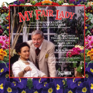 My Fair Lady: First Complete Recording (Digimix Remaster) [Digimix Remaster 2022]